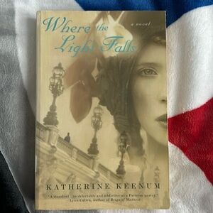Katherine Keenum - Where the Light Falls